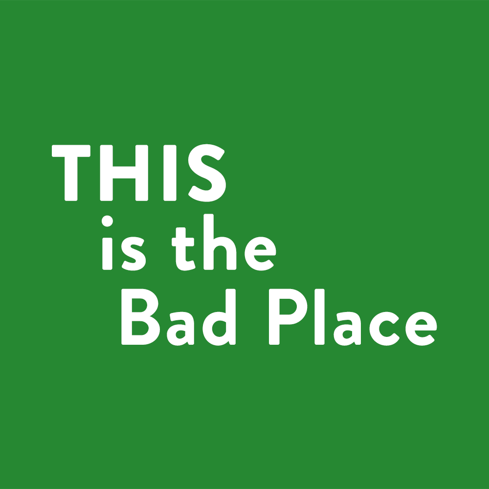 This is the Bad Place T-Shirt