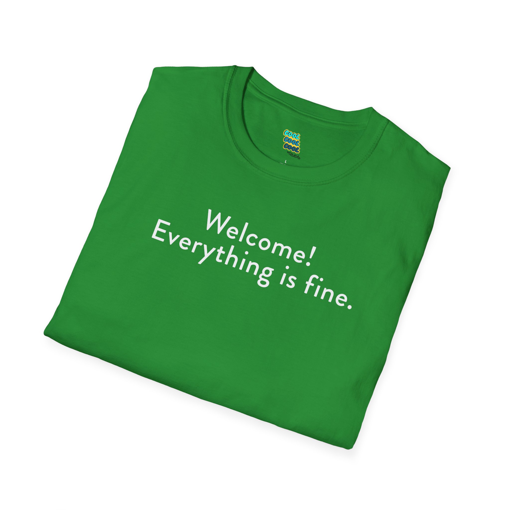 Welcome Everything is Fine - The Good Place T-Shirt - Image 4