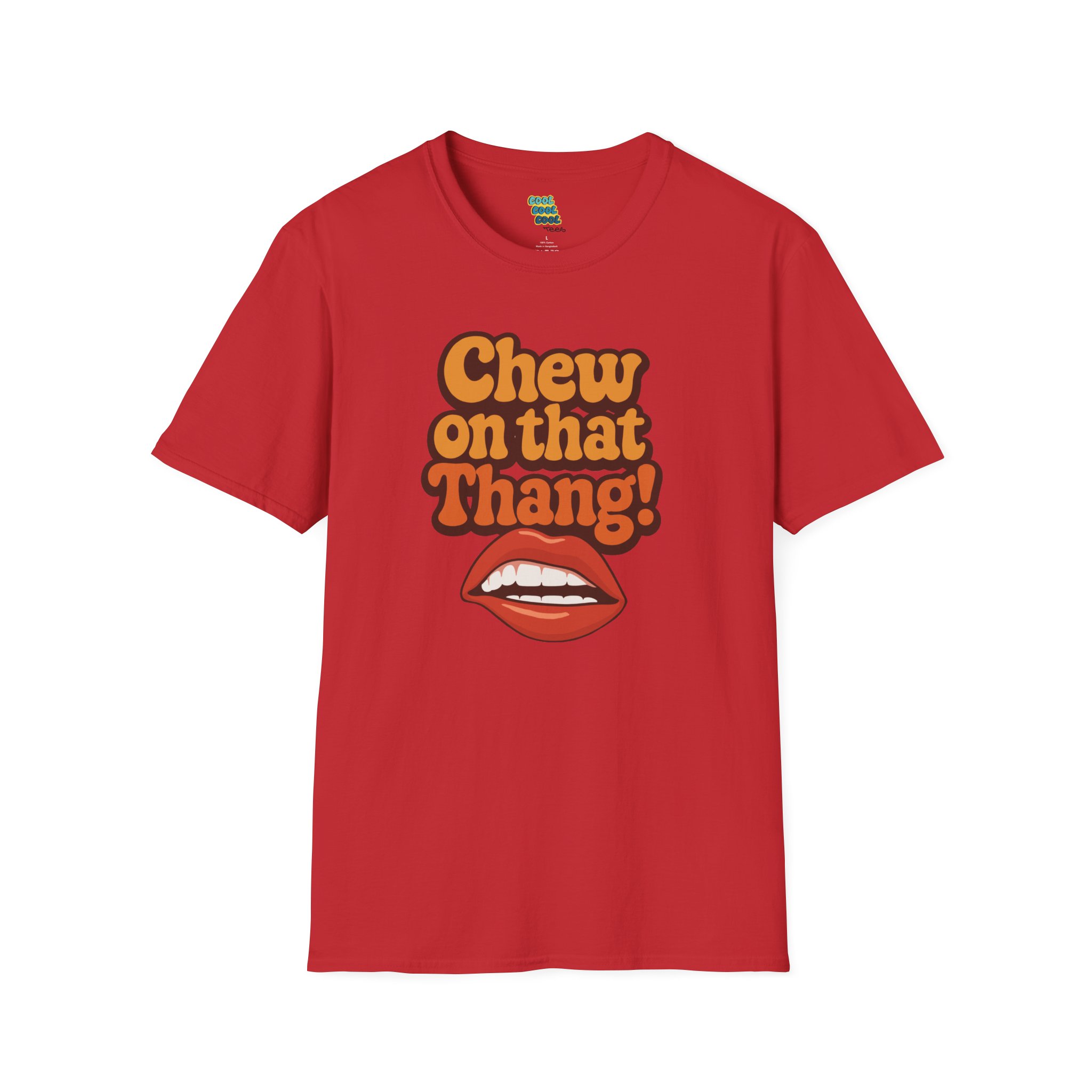 Chew on that Thang T-shirt Red