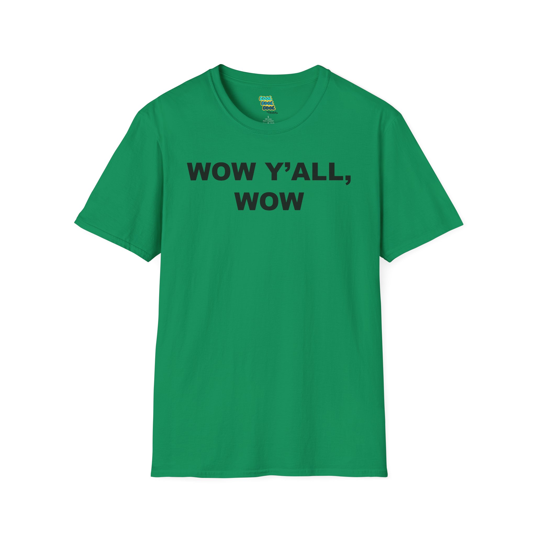 Wow Y'all Wow T-Shirt - Image 5